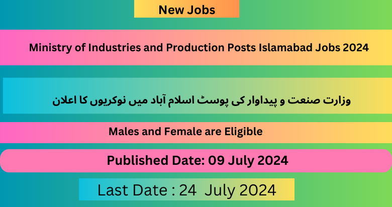 Ministry of Industries and Production Posts Islamabad Jobs 2024