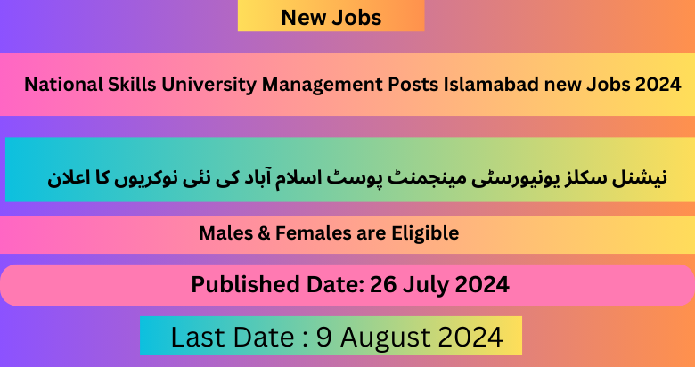 National Skills University Management Posts Islamabad new Jobs 2024